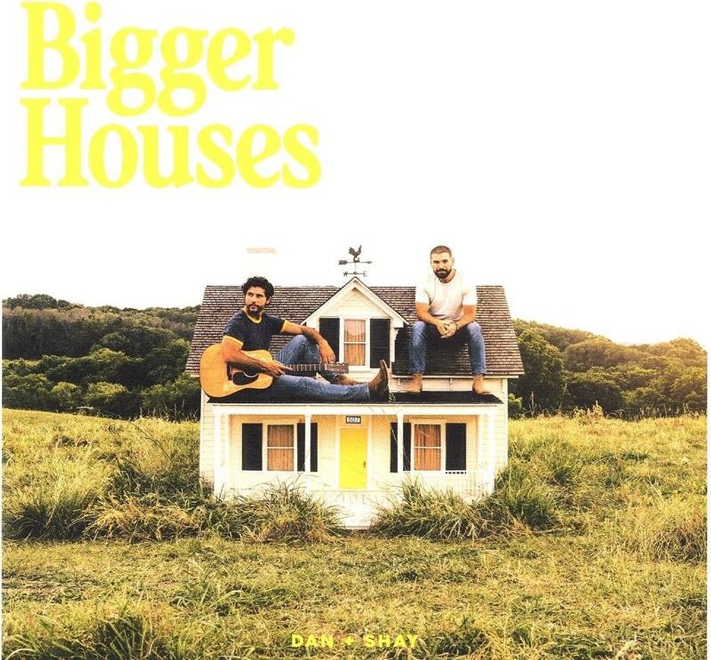Dan + Shay: Dan + Shay: Bigger Houses - Warner Music - (LP / B)