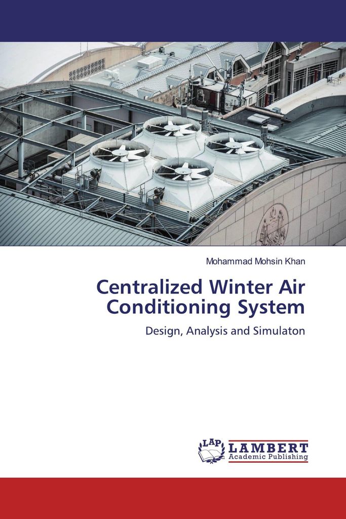 Centralized Winter Air Conditioning System