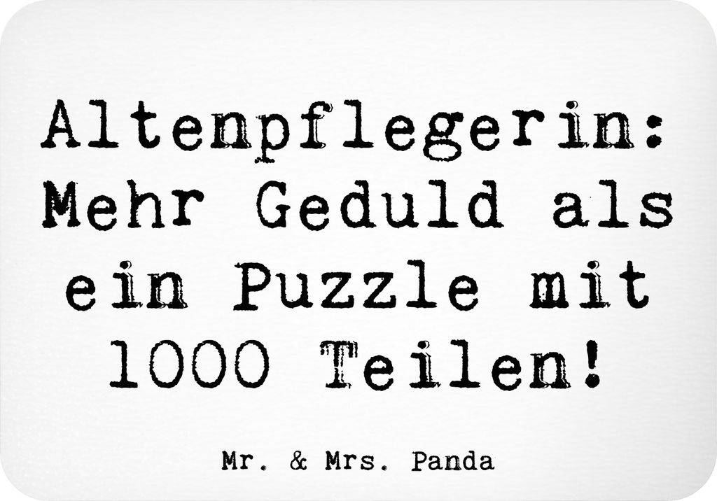 Mr. & Mrs. Panda magnet Spruch Altenpflegerin Geduld - Weiß - Geschenk, Berufsalltag, Gesellschaftsstütze, haftmagnet, Beruf, whiteboardmagnet, W...