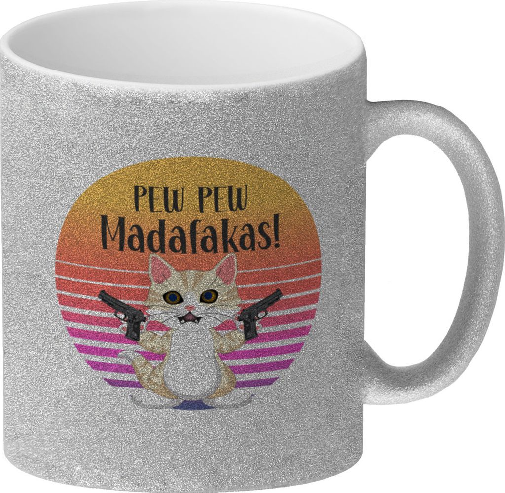 PEW PEW Madafakas Glitzer-Kaffeebecher mit lustigem Katzen Motiv