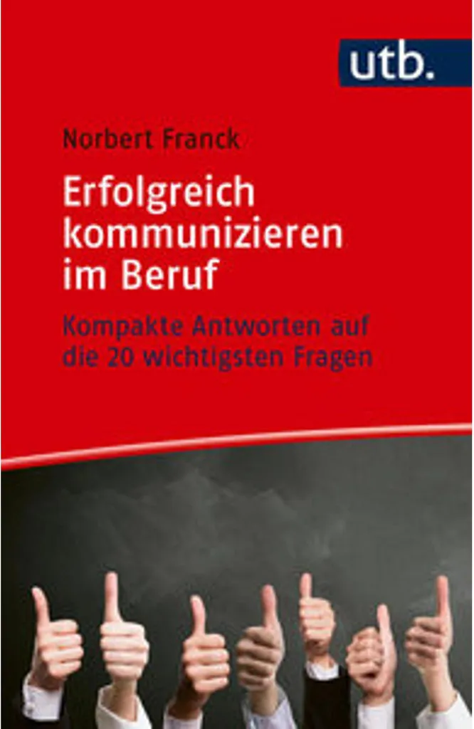 Livre Erfolgreich kommunizieren im Beruf pour la communication pro