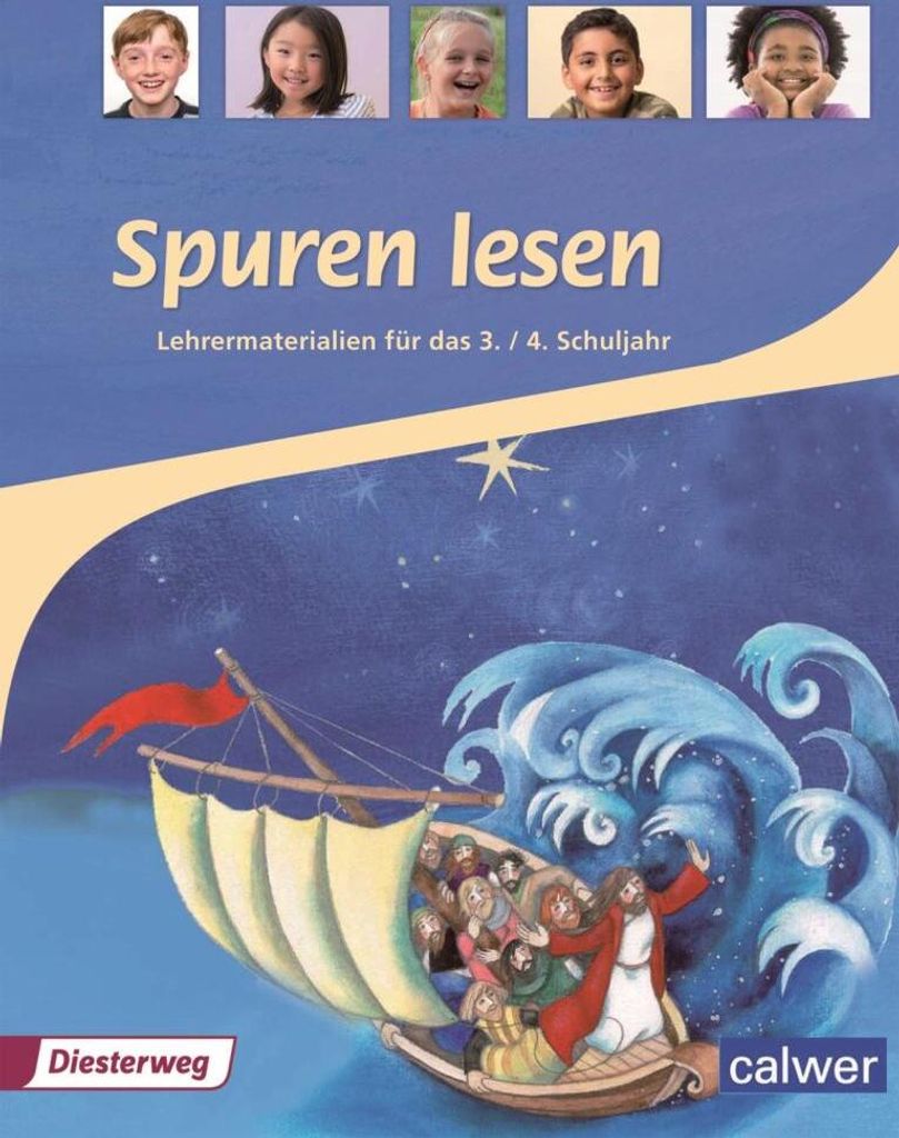 Spuren lesen Religionsbuch für das 3./4. Schuljahr Lehrermaterialien