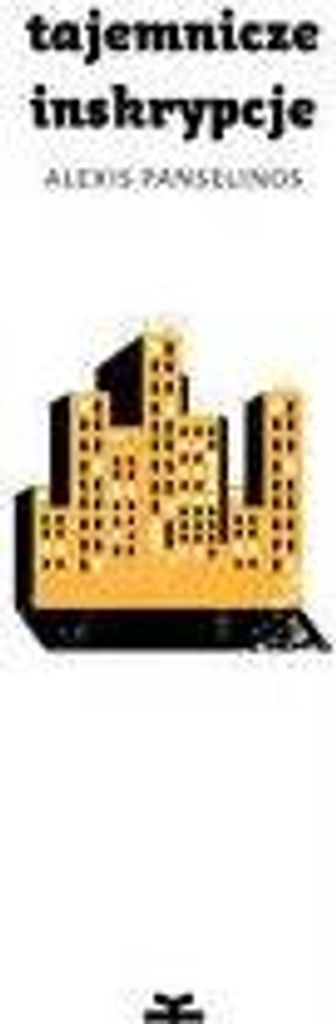 Tajemnicze inskrypcje - Alexis Panselinos (Buch auf Polnisch)