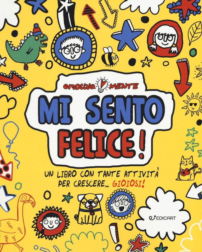 Murray, L: Mi sento felice! Un libro con tante attività per