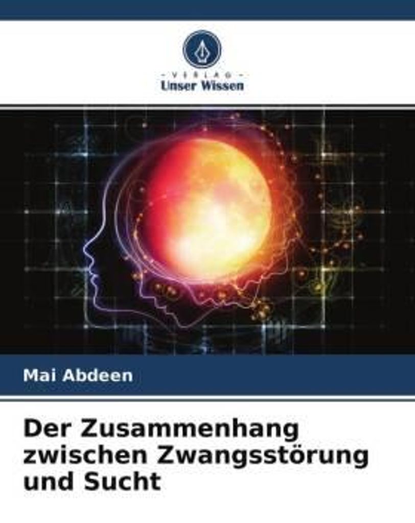 Der Zusammenhang zwischen Zwangsstörung und Sucht