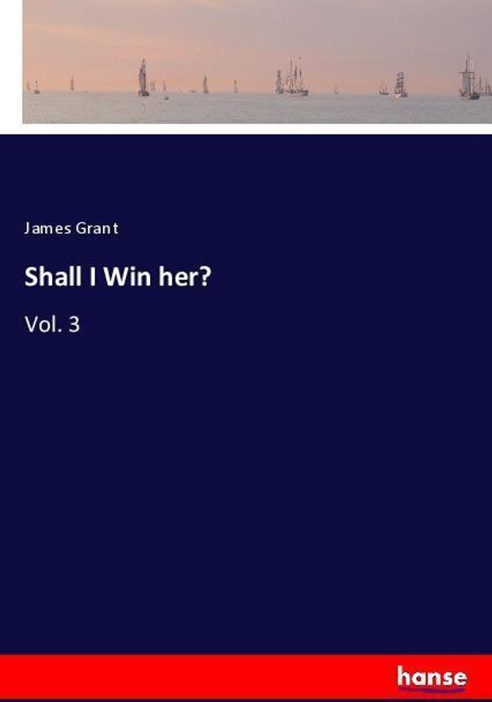 Shall I Win her?