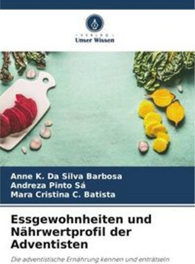 Essgewohnheiten und Nährwertprofil der Adventisten