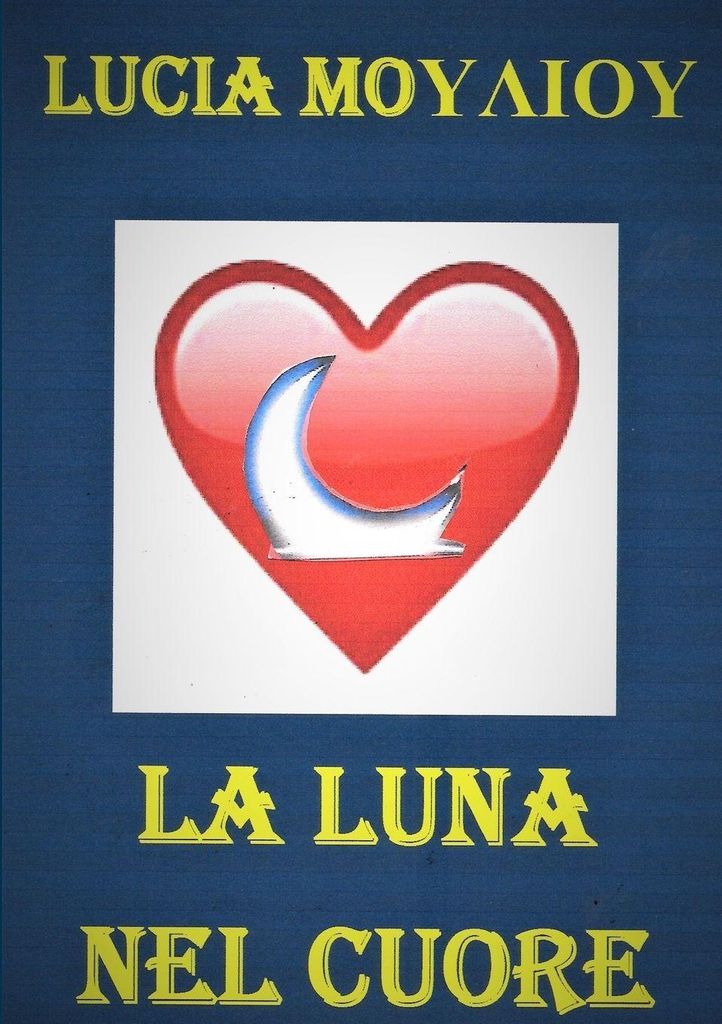 La luna nel cuore