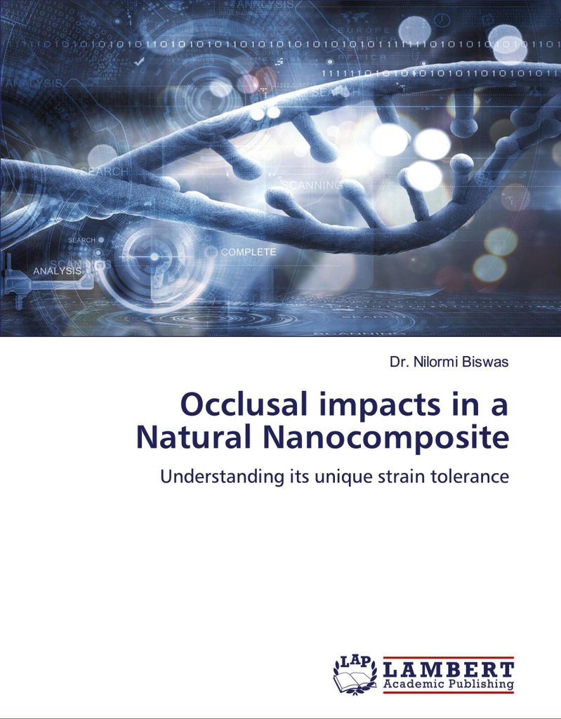 Occlusal impacts in a Natural Nanocomposite