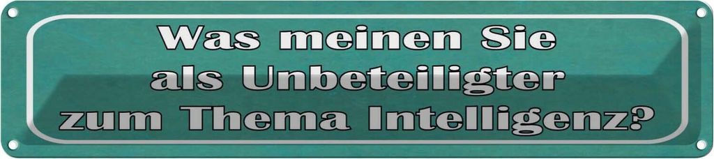 vianmo Blechschild 10x46 cm Thema Intelligenz Ihre Meinung Spruch Zitat