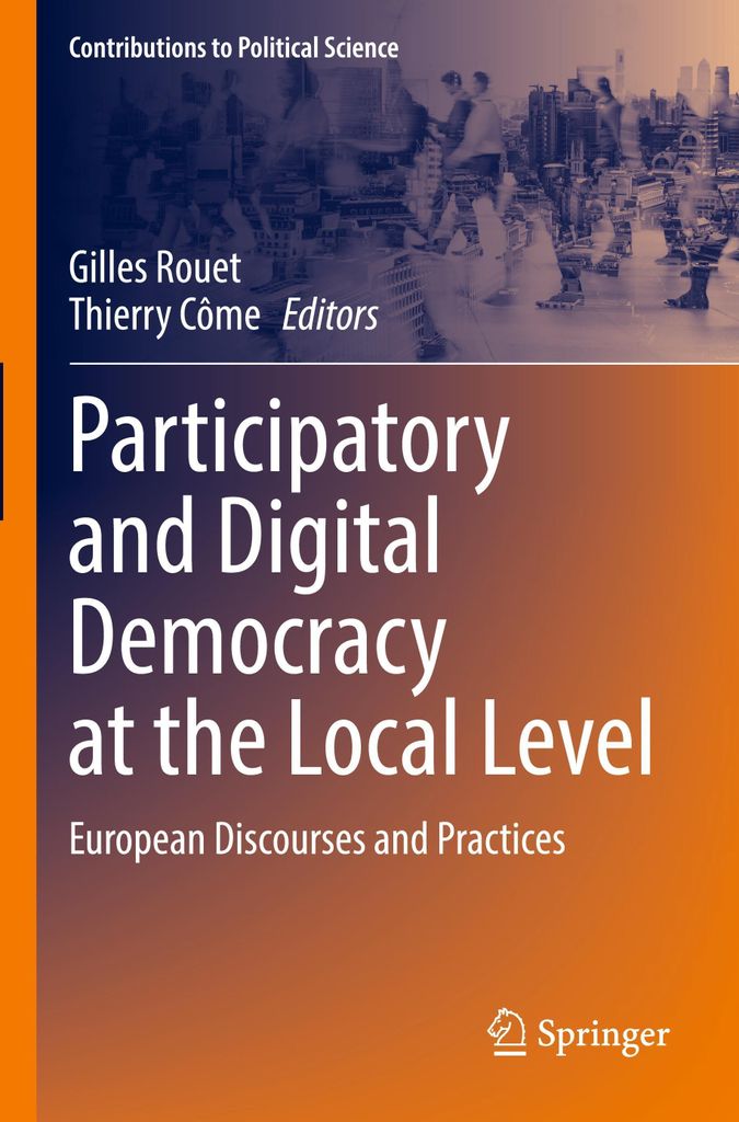 Participatory and Digital Democracy at the Local Level