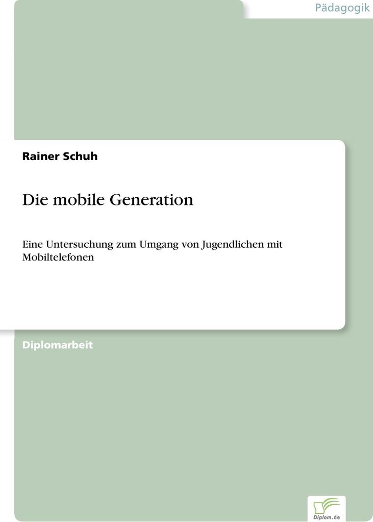 Die mobile Generation