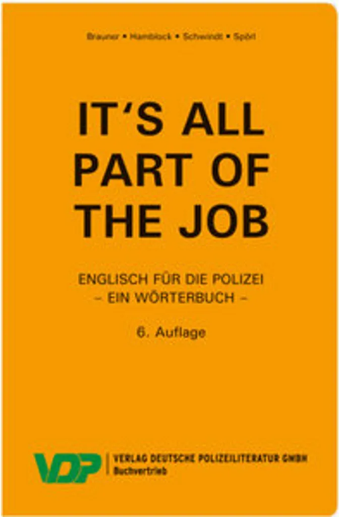It's all part of the job - Ein Wörterbuch : Cadeau idéal pour vos collègues