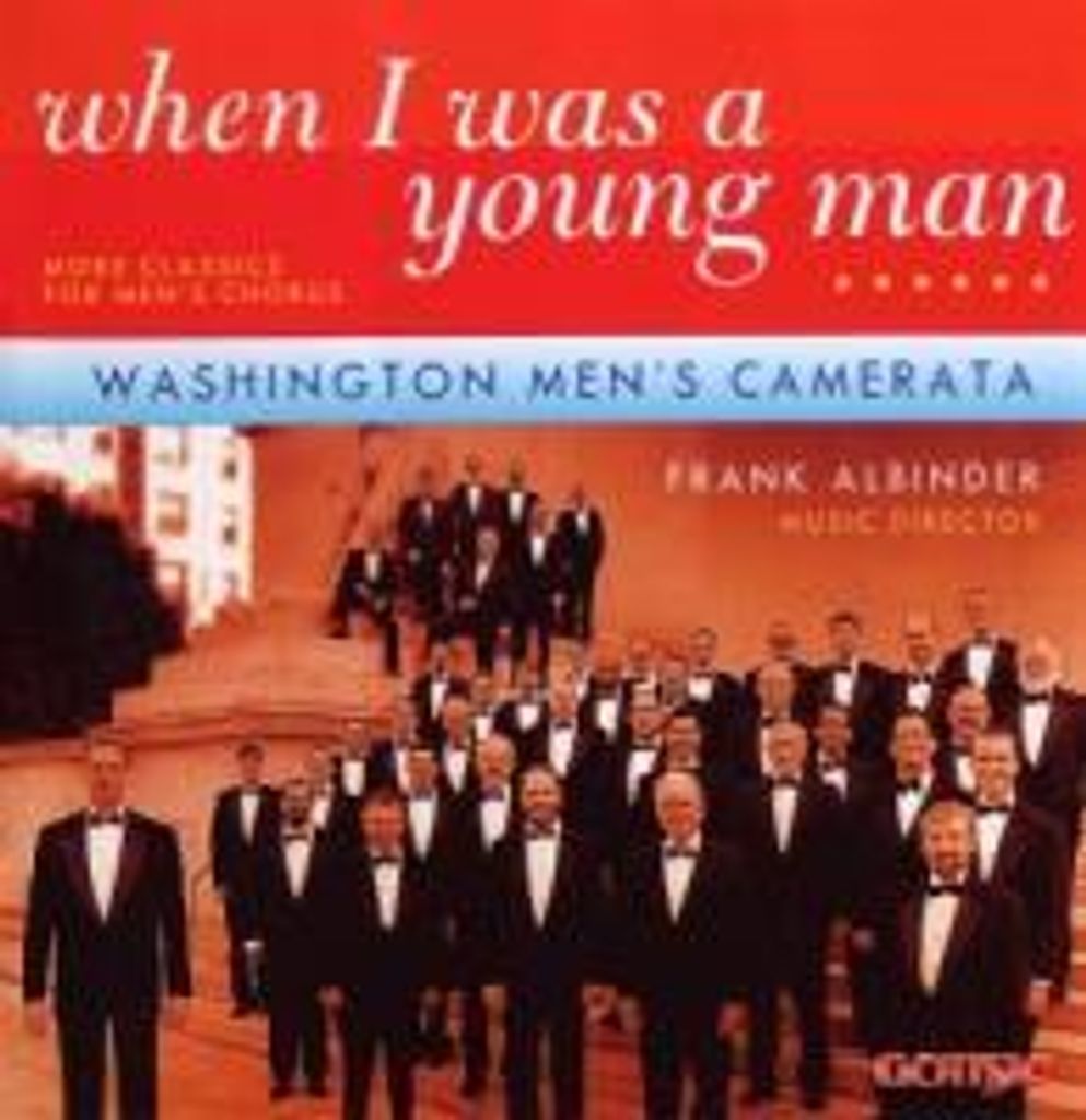 Washington Men's Camerata/Albinder/Weaver/Vogel: When I Was