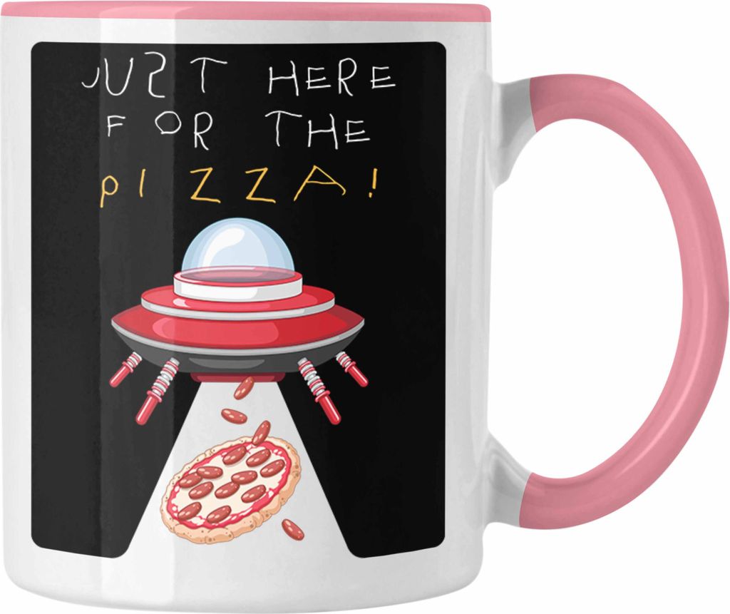 Trendation - Alien Tasse Just Here For The Pizza Außerirdische Geschenkidee Meme (Rosa)