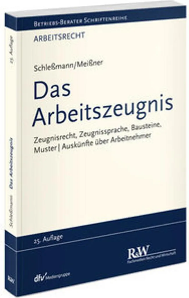 Das Arbeitszeugnis certificat de travail avec évaluation des compétences