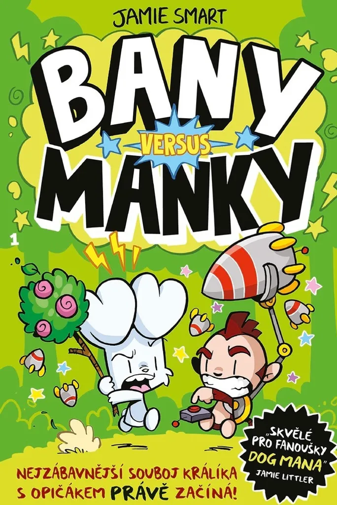 Bunny vs Monkey de Jamie Smart : premier tome de la saga ultra drôle