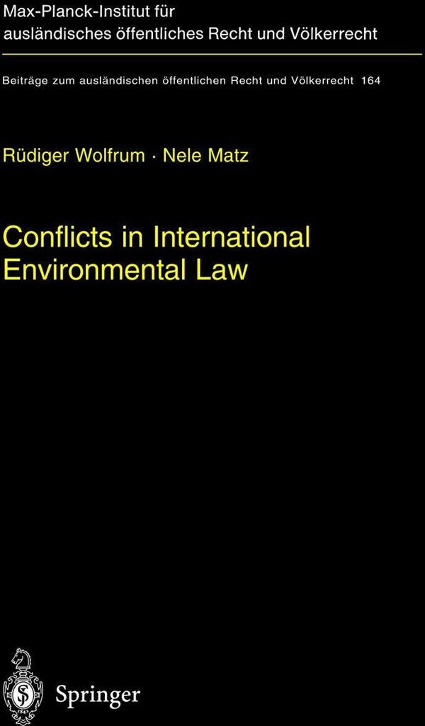 Conflicts in International Environmental Law