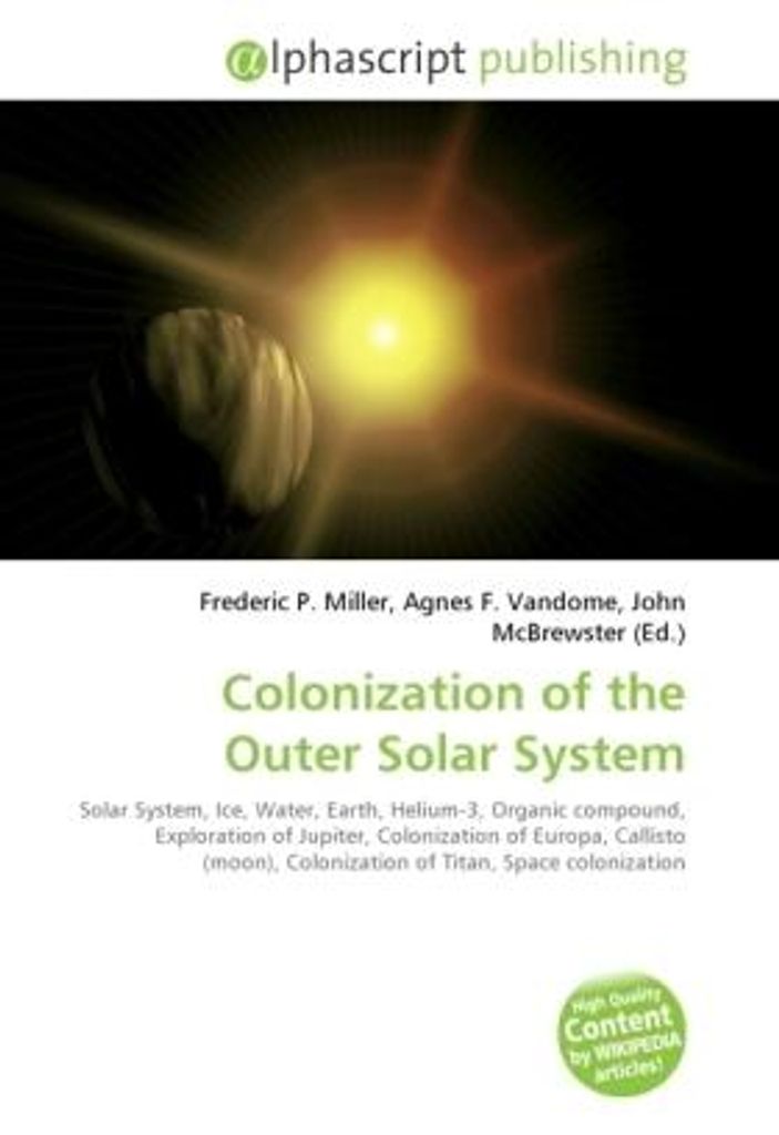 Colonization of the Outer Solar System