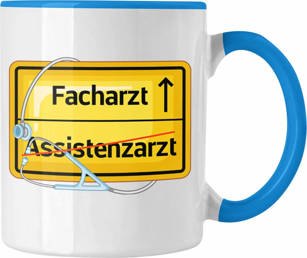 Trendation - Facharzt Tasse Geschenk Prüfung Bestanden Assistenzarzt Endlich Facharzt Geschenkidee (Blau)