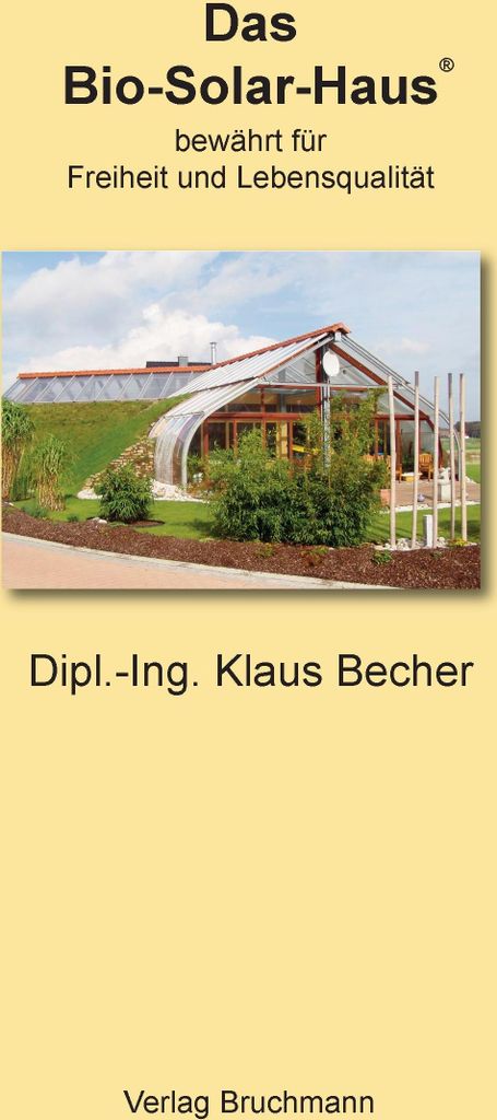 Das Bio-Solar-Haus