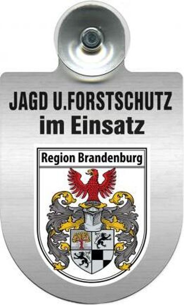 Einsatzschild für Windschutzscheibe incl. Saugnapf - Jagd + Forstschutz im Einsatz - Wappen nach Wahl - 309729- Color - Region Brandenburg