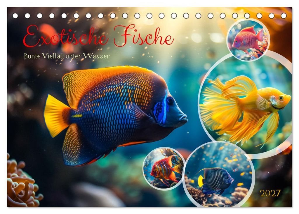 Exotische Fische (Tischkalender 2027 DIN A5 quer), CALVENDO Monatskalender