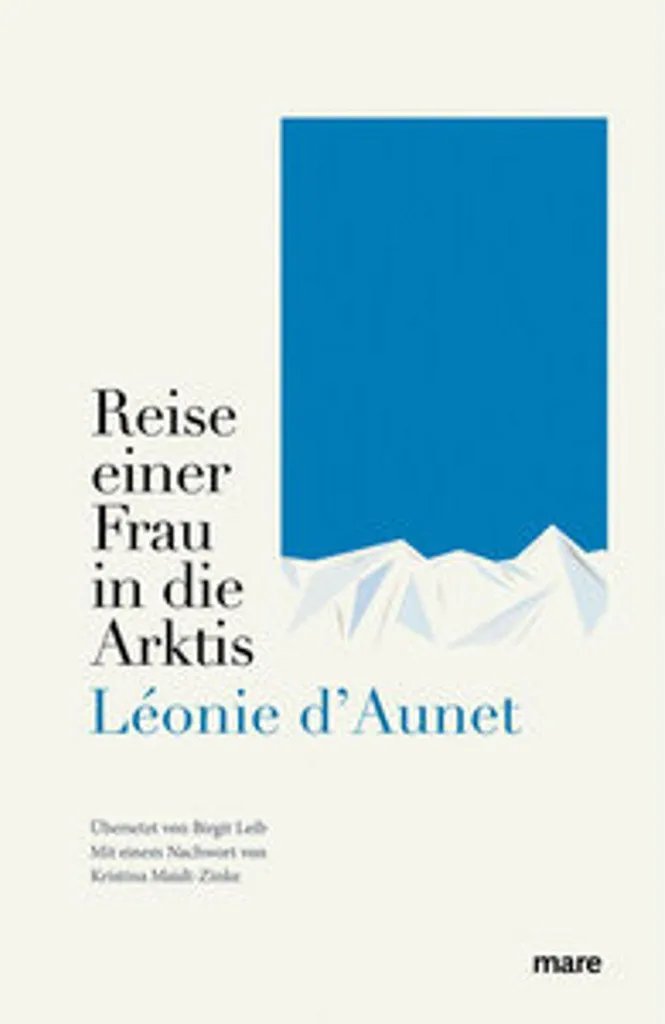 Lecture évasion Arctique - Reise einer Frau in die Arktis pour offrir