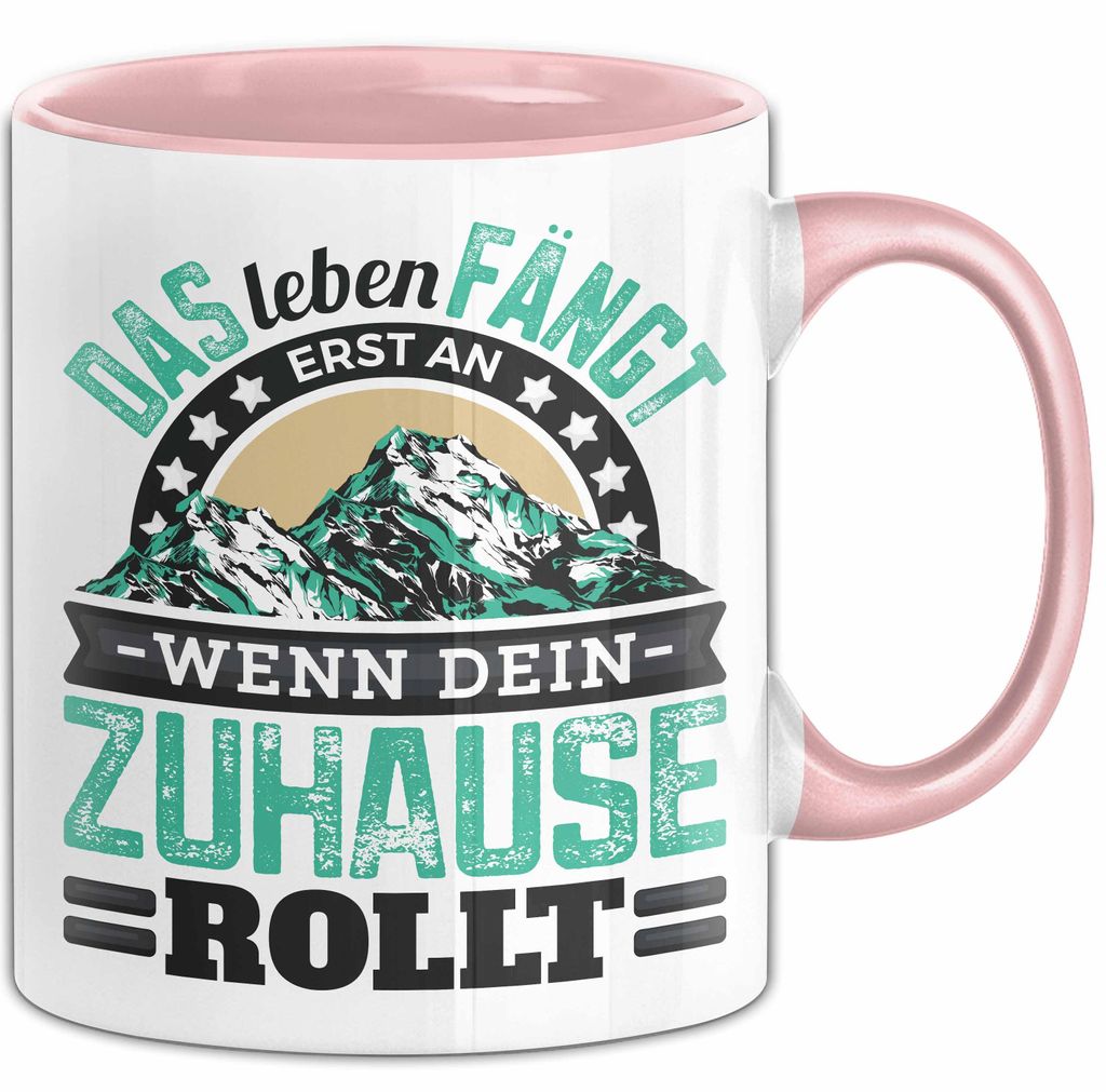 Camping Tasse Geschenk Das Leben Fängt Erst An Wenn Dein Zuhause Rollt (Rosa)