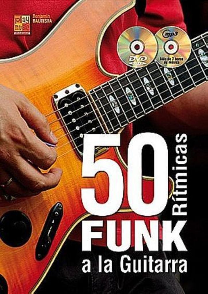 50 Rítmicas funk a la guitarra (+CD +DVD):para guitarra (sp)