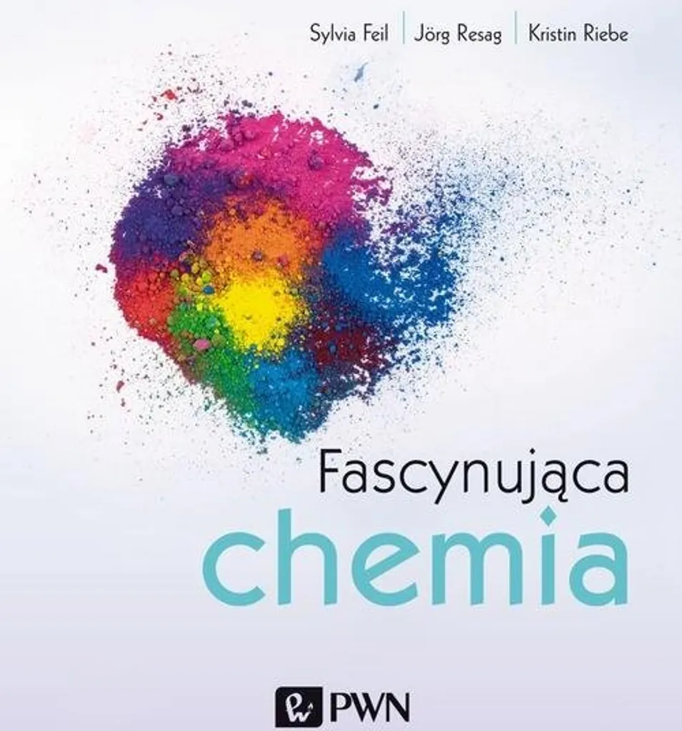 Fascinante chimie Sylvia Feil Jörg Resag Kristin Riebe Livre Polonais