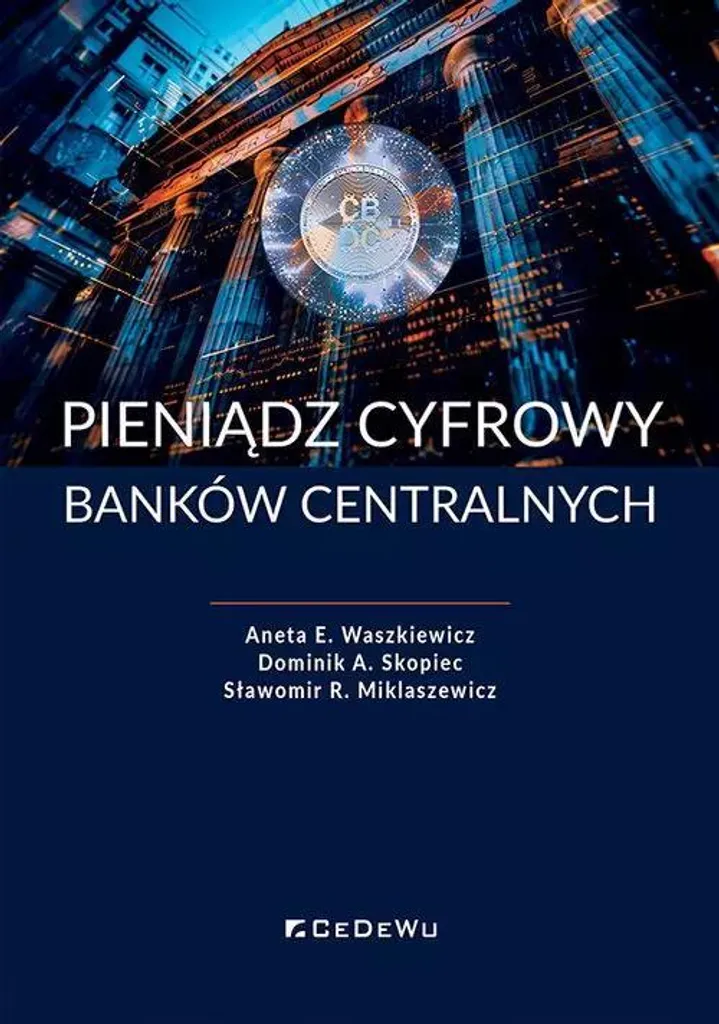 Livre Pieniądz cyfrowy banków centralnych polonais pour mémoire