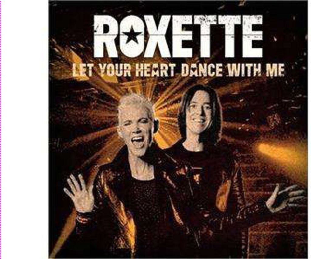 Roxette: Let Your Heart Dance With Me (Limited Edition) (White Vinyl) - Warner - (Vinyl / Single 7")