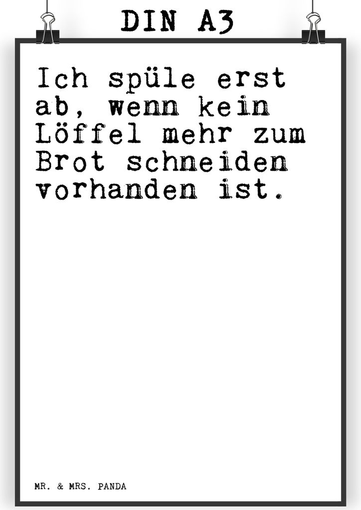Mr. & Mrs. Panda Bild Ich spüle erst ab,... DIN A3 - Weiß - Geschenk, Partner, Spruch Sprüche Weisheiten Zitate Lustig Weisheit Worte, wanddeko,...