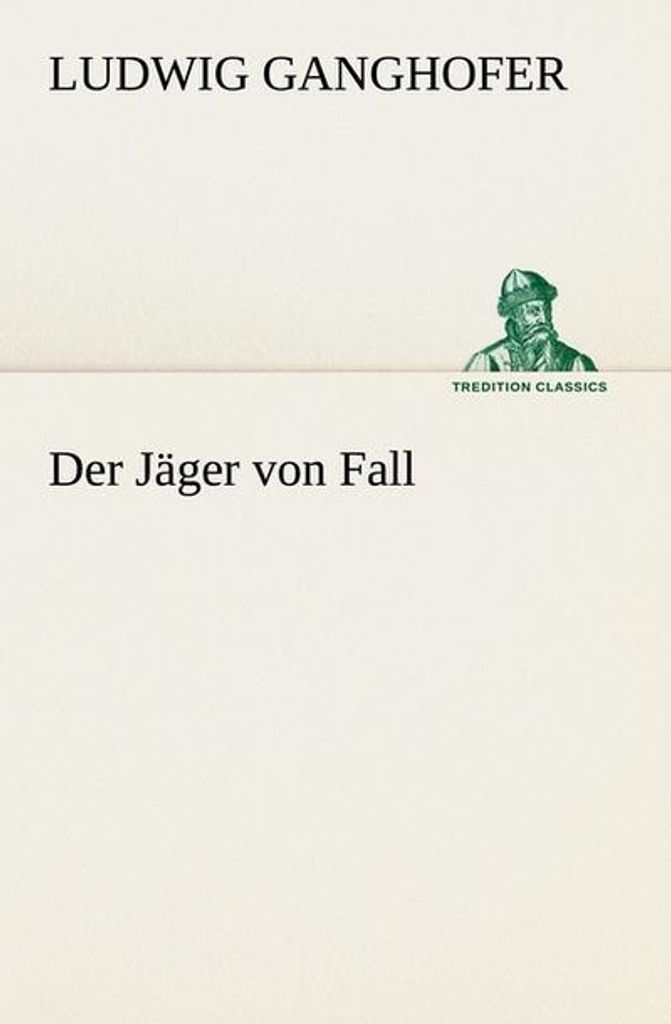 Der Jäger von Fall