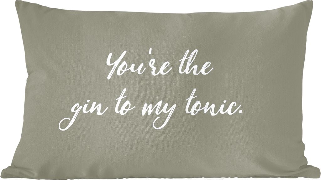 MuchoWow Zierkissen Sofakissen Wohnzimmer Dekokissen 50x30 cm Sprichwörter - Zitate - Partner - Du bist der Gin zu meinem Tonic - Wohnzimmerdeko...