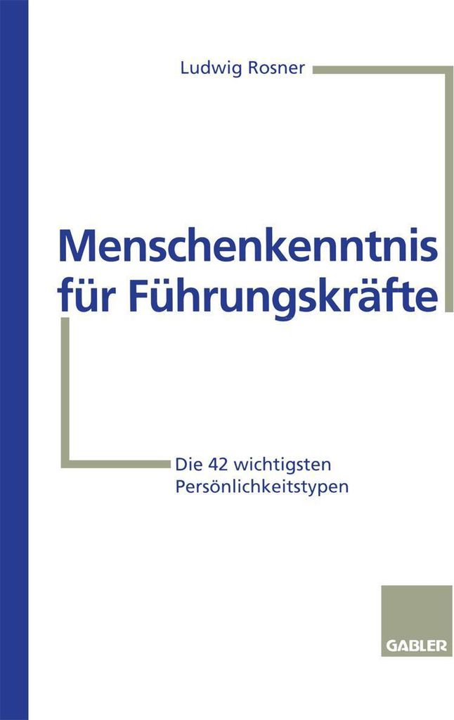 Menschenkenntnis für Führungskräfte