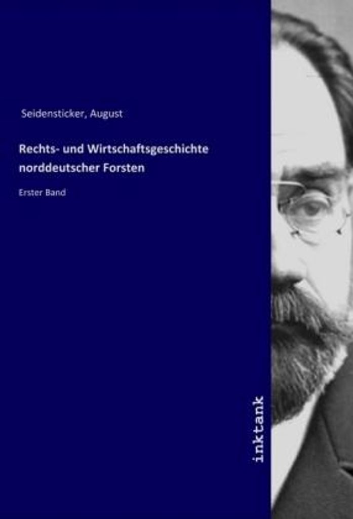 Rechts- und Wirtschaftsgeschichte norddeutscher Forsten