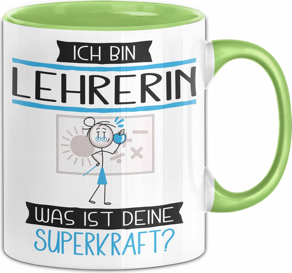 Lehrerin Geschenk Tasse Ich Bin Lehrerin Was Ist Deine Superkraft Geschenkidee Lustig Geburtstag Weihnachten (Grün)