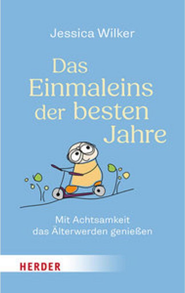 Das Einmaleins der besten Jahre