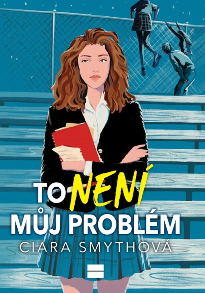 To néní můj problém de Ciara Smyth avec humour noir et émotion format 380p