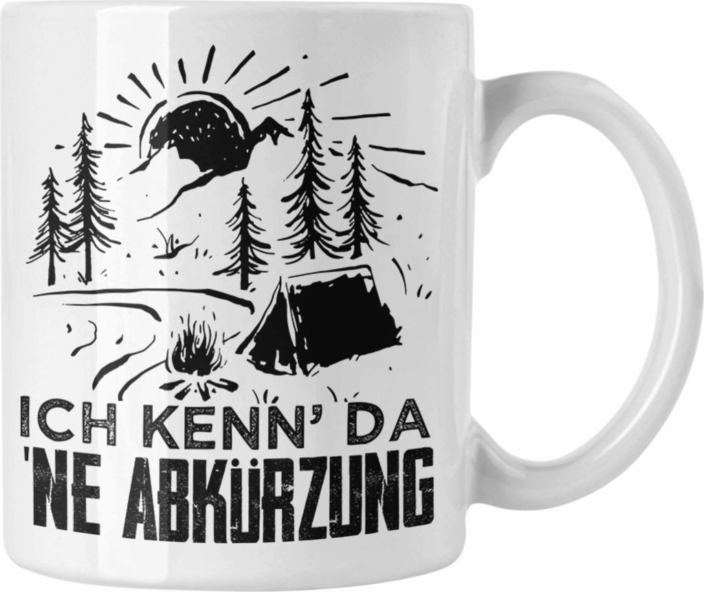 Trendation - Wandern Tasse Geschenk Wanderer Ich Kenn Da Ne Abkürzung Geschenkidee Berge Alpen Geschenke (Weiß)