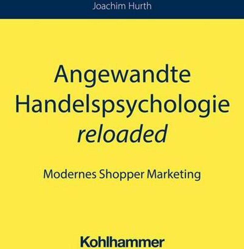 Angewandte Handelspsychologie reloaded