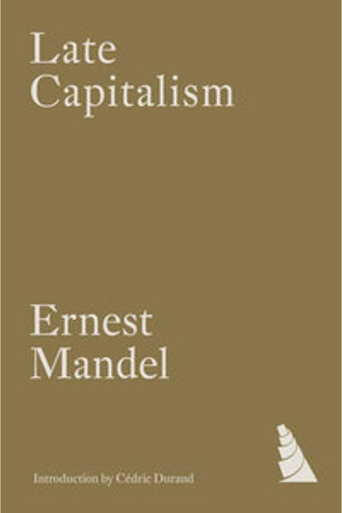 Late Capitalism