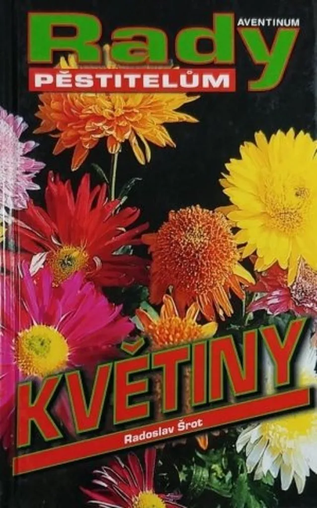 Réussir son Jardin Fleuri avec le Livre Květiny de Radoslav Šrot 2026