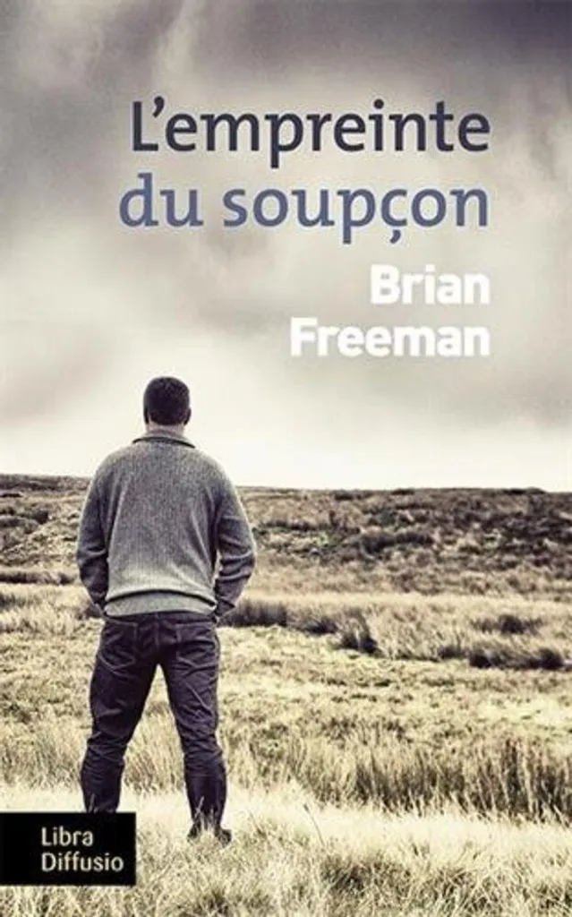L'empreinte du soupçon : livre à suspense avec intrigue psychologique