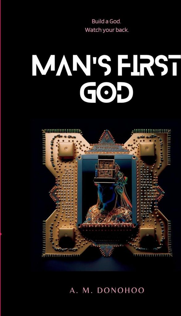 Man's First God