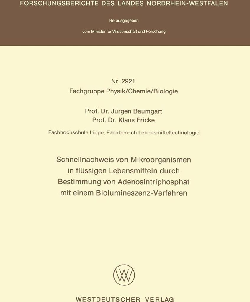 Schnellnachweis von Mikroorganismen in flüssigen Lebensmitteln durch Bestimmung von Adenosintriphosphat mit einem Biolumineszenz-Verfahren
