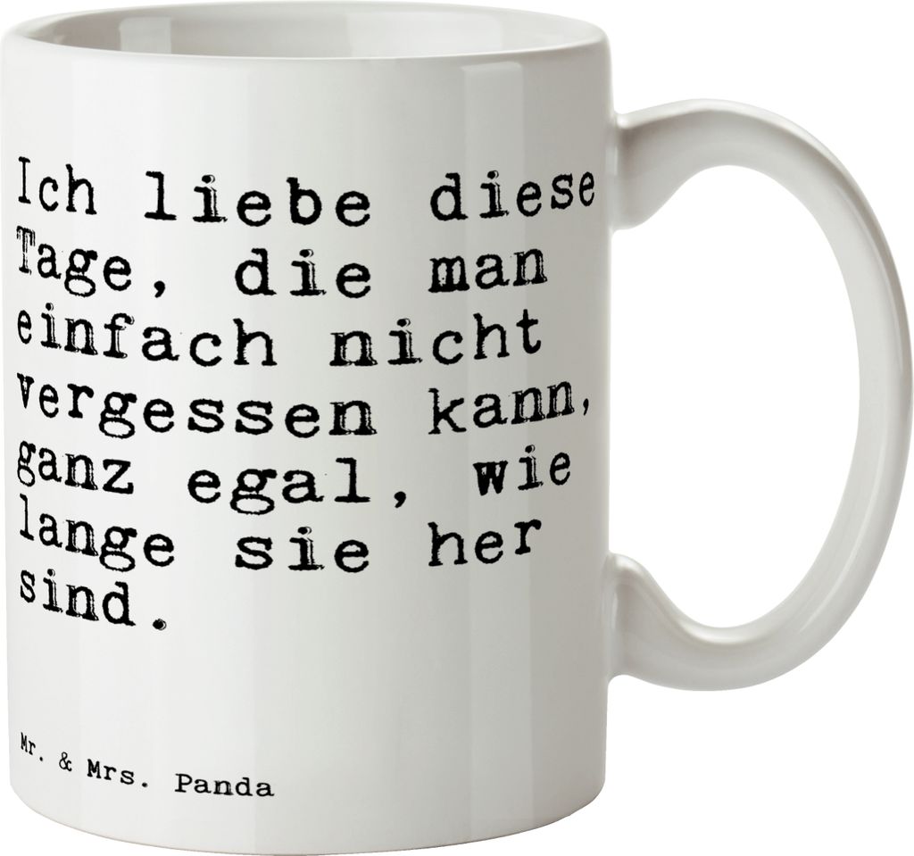 Mr. & Mrs. Panda Kaffeebecher Ich liebe diese Tage,... - Weiß - Geschenk, Freundin, Tasse, Mann, Henkelpott, kaffeetasse bedruckt, Exfreund, Sprü...