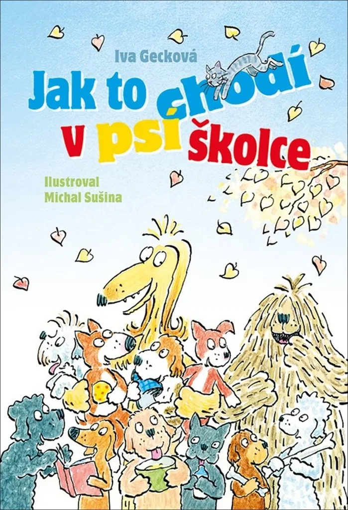 Album Illustré Jak to chodí v psí školce - Littérature Enfantine